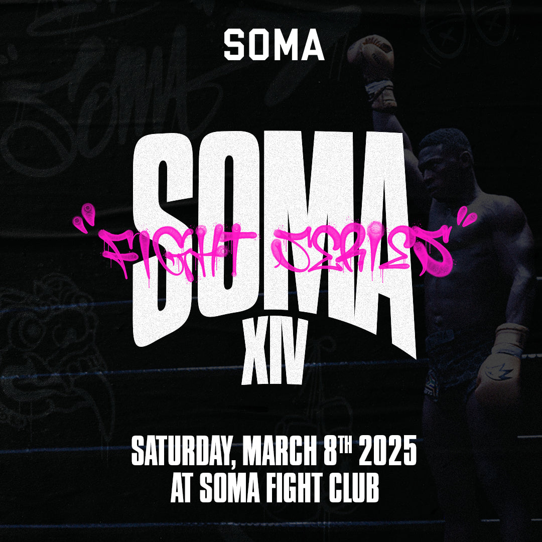 SOMA FIGHT SERIES 14
