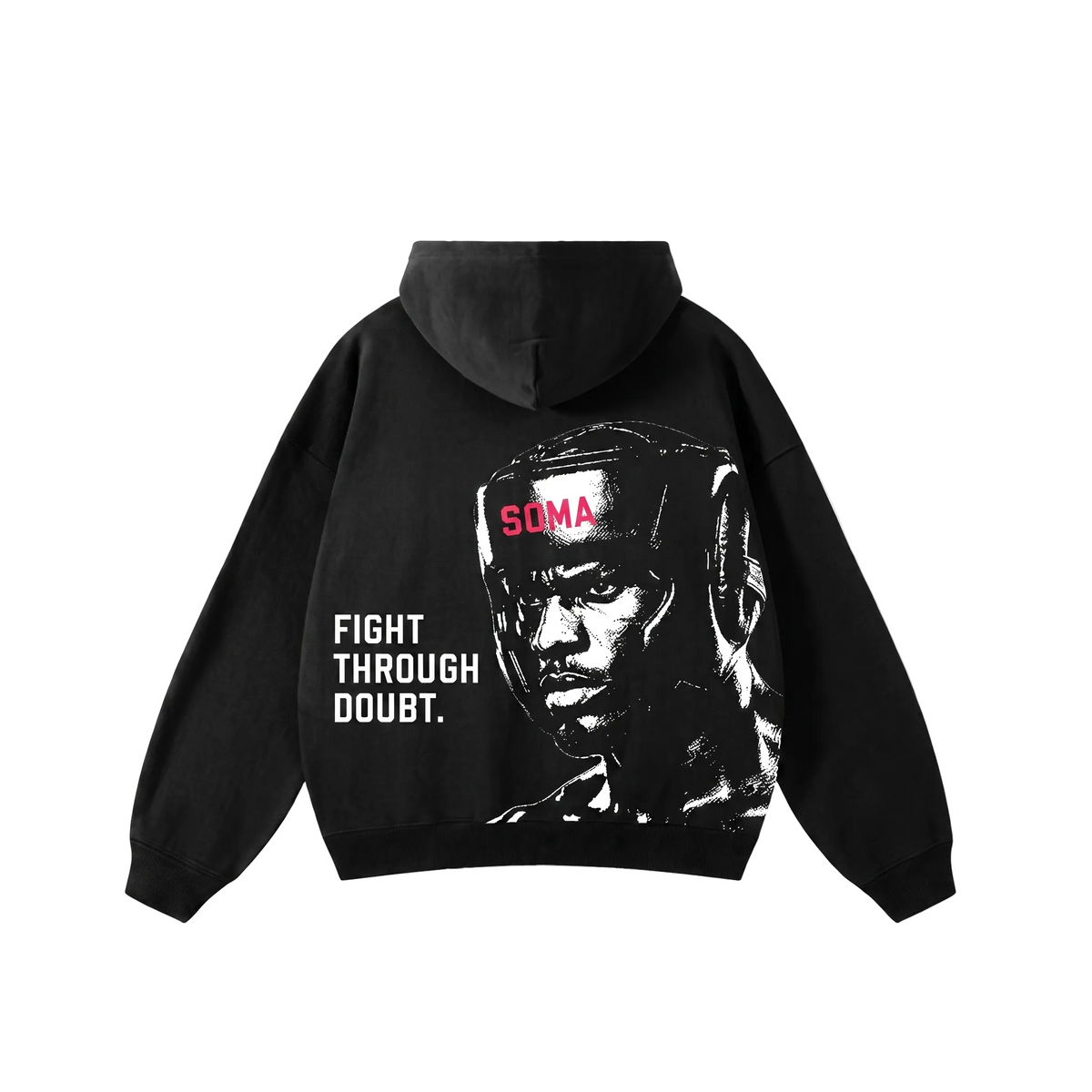 SOMA Nation "Fight Through Doubt" Hoodie
